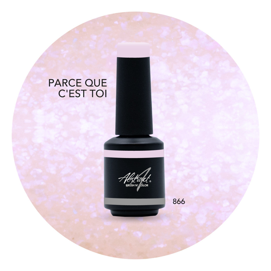 Brush N' Color PARCE QUE C'EST TOI 10ml (Jardin Secret)