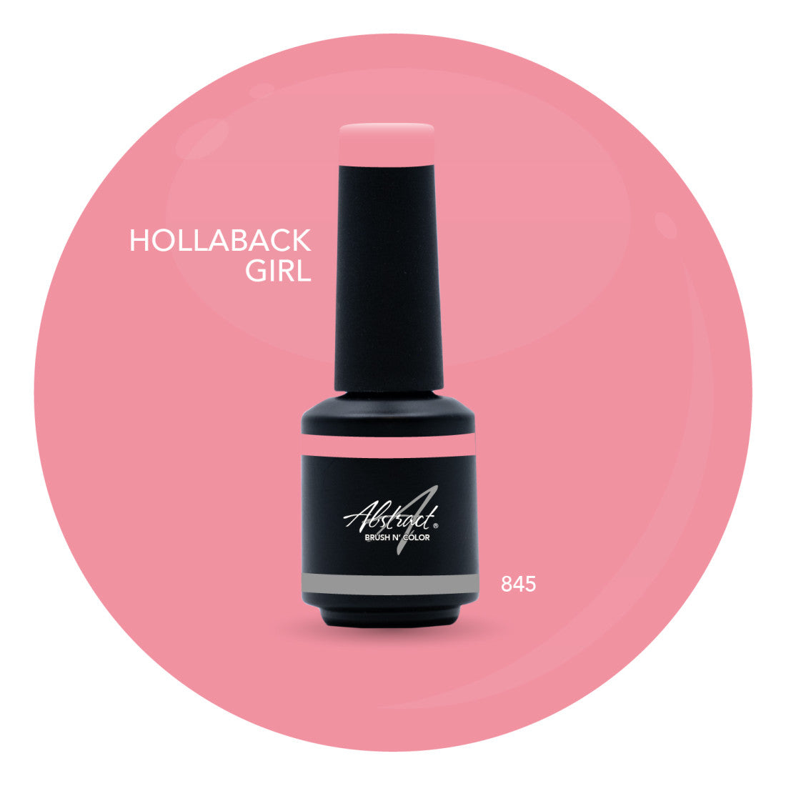 Brush N' Color HOLLABACK GIRL 10ml