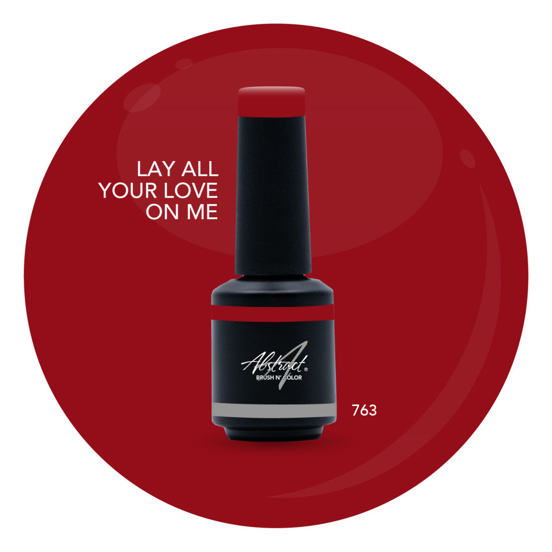 Brush N' Color LAY ALL YOUR LOVE ON ME 10ml