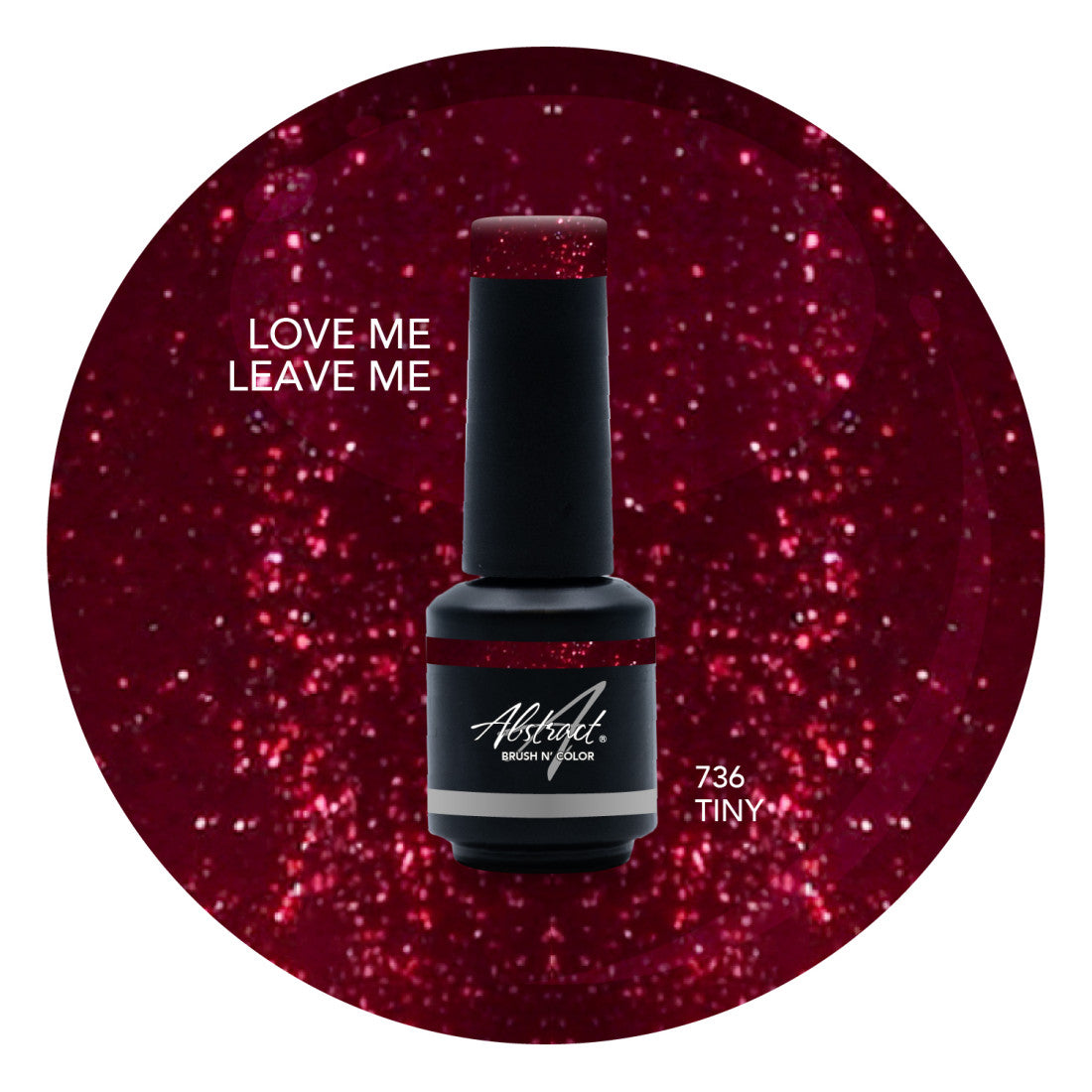 Brush N' Color LOVE ME LEAVE ME 8ml