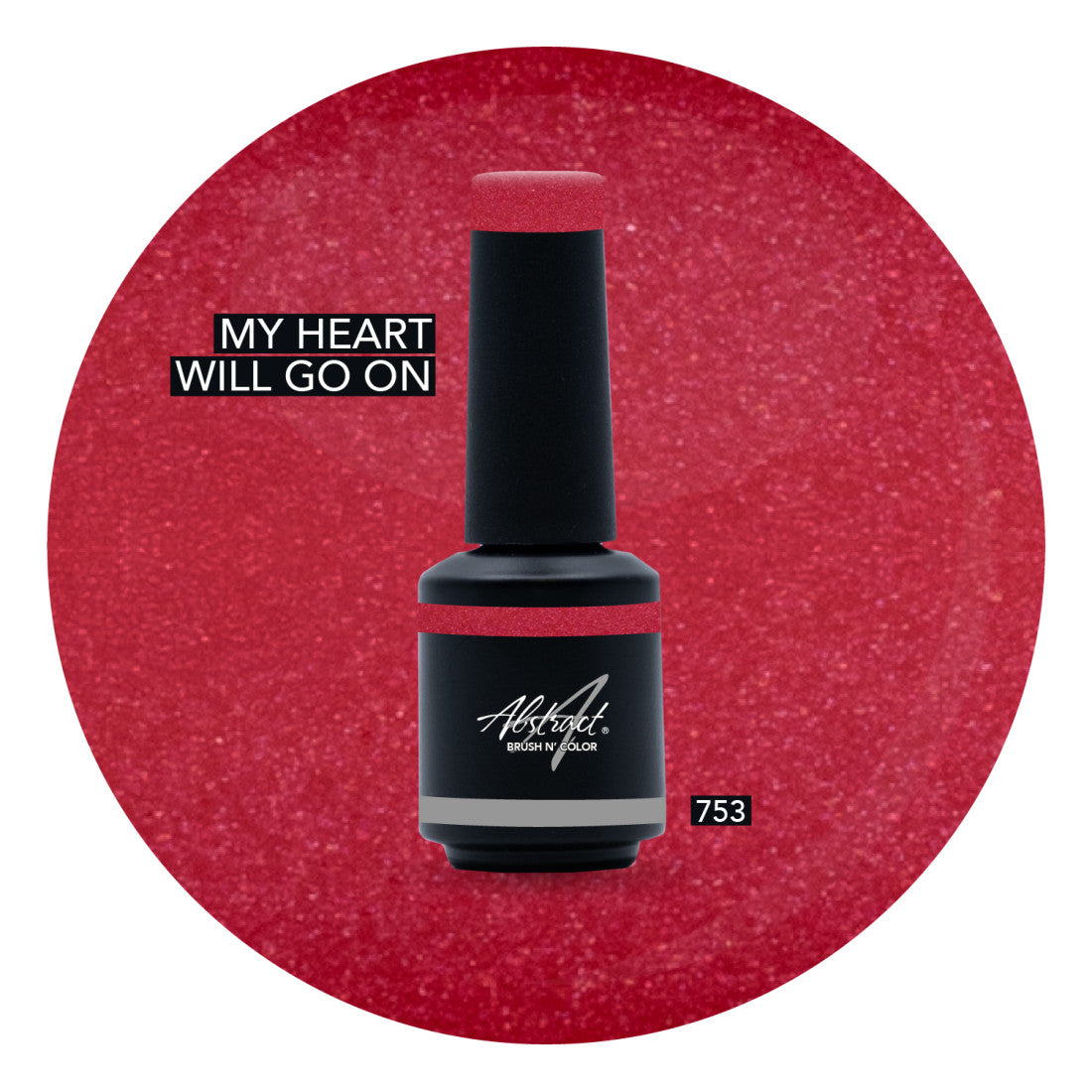 Brush N' Color MY HEART WILL GO ON 10ml