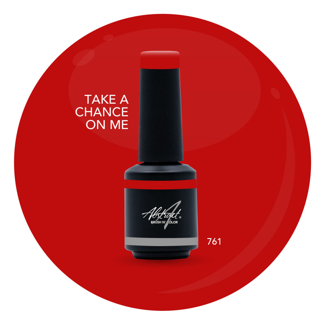 Brush N' Color TAKE A CHANCE ON ME 10ml